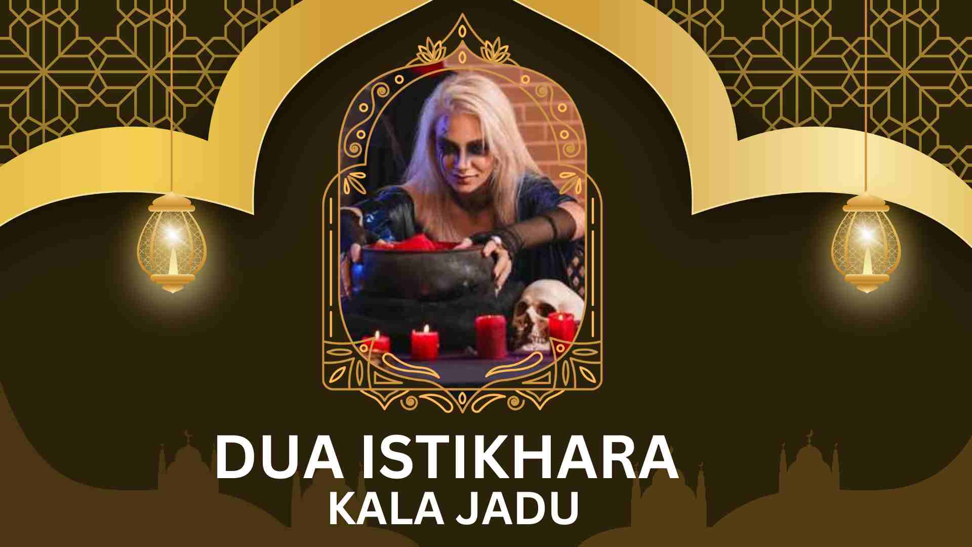 kala jadu, istikhara dua , dua istikhara , dua for istikhara