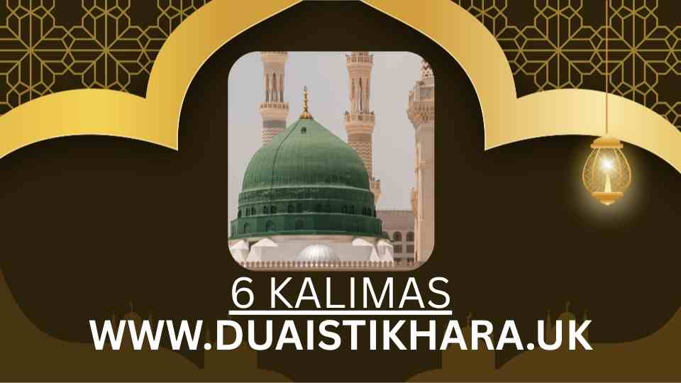 6 Kalimas ,4th kalma , 3rd kalma , morning prayer prayer​ , istikhara dua , dua e istikhara