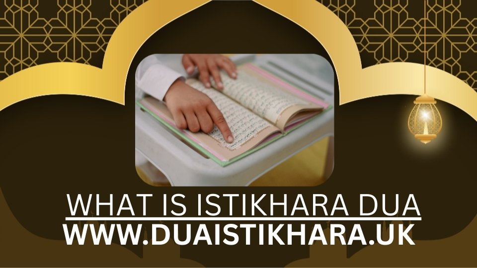 What Is Istikhara Dua