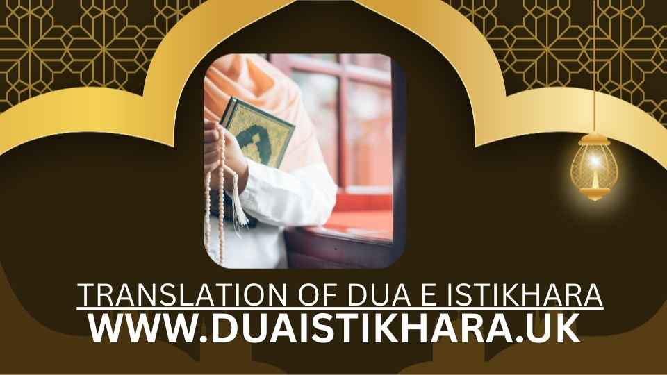 Translation of Dua e Istikhara