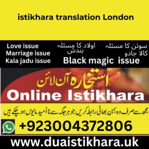Istikhara Translation London – 2025
