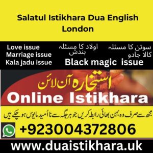 Salatul Istikhara Dua English London – 2025