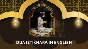 Dua Istikhara in English with Urdu Translation: Full Meaning and Method
