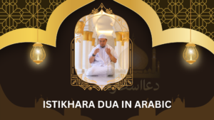 Istikhara Dua in Arabic: Full Text, Meaning, and Step-by-Step Method