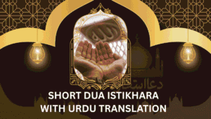 Short dua istikhara with urdu translation uk
