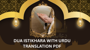 Dua istikhara with urdu translation